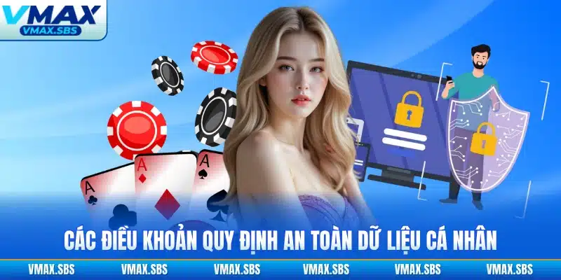 Các điều khoản quy định an toàn dữ liệu cá nhân