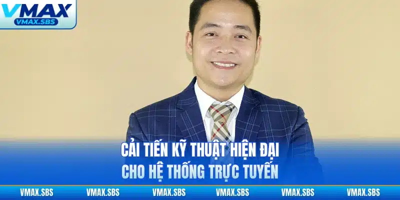 Cải tiến kỹ thuật hiện đại cho hệ thống trực tuyến