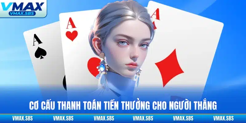 Cơ cấu thanh toán tiền thưởng cho người thắng